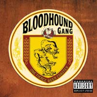 Bloodhound Gang — One Fierce Beer Coaster